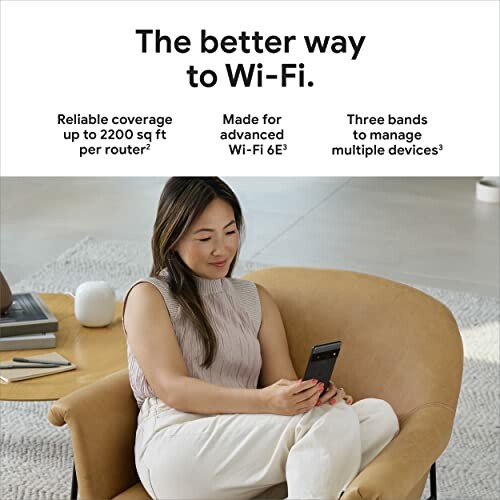 Woman seated with phone, Wi-Fi benefits listed above.